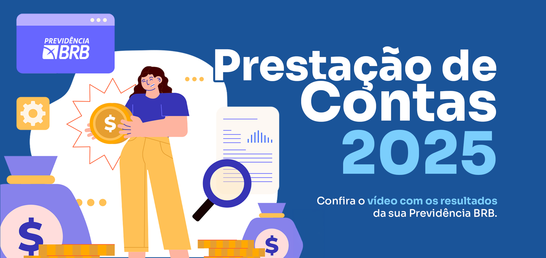Previdência BRB apresenta prestação de contas aos participantes